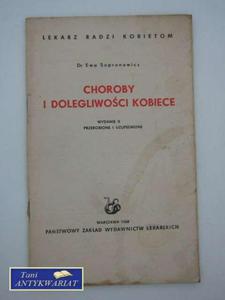 CHOROBY I DOLEGLIWOCI KOBIECE - 2822556655