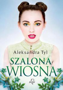 Szalona wiosna - 2860828552