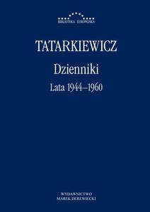 Dzienniki. Tom I. Lata 1944 - 2860829132