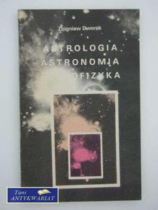 ASTROLOGIA ASTRONOMIA ASTROFIZYKA - 2822556765