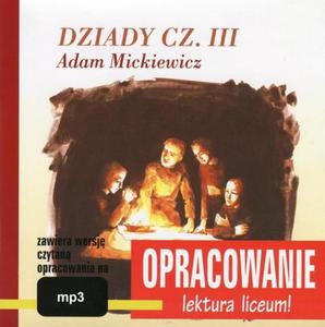 Adam Mickiewicz "Dziady cz. III" - opracowanie - 2860829189