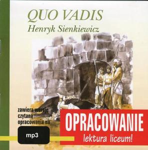 Henryk Sienkiewicz Quo Vadis - opracowanie - 2860829194