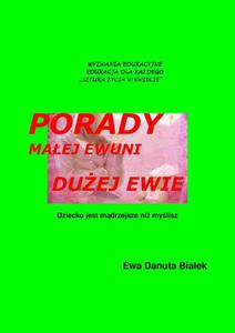 Porady maej Ewuni duej Ewie Dziecko jest mdrzejsze ni mylisz. Zacienianie zwizkw - 2860829565