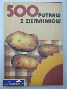 500 POTRAW Z ZIEMNIAKW - 2858294023