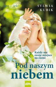 Pod naszym niebem Kady ma swoje miejsce na ziemi - 2860830384