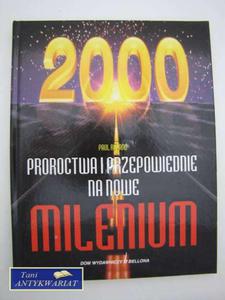 2000 PROROCTWA PRZEPOWIEDNIE NA NOWE MILENIUM - 2822556890