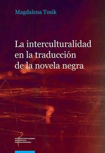 La interculturalidad en la traduccin de la novela negra. El caso de la serie Carvalho de Manuel Vzquez Montalbn - 2860830974