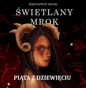 wietlany mrok. Pita z Dziewiciu - 2860831721