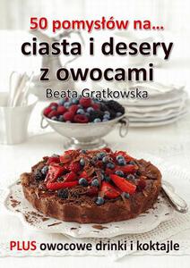 50 pomysw na ciasta i desery z owocami - 2860831961