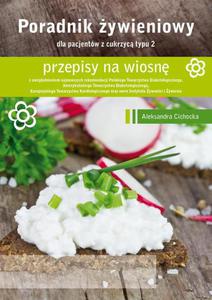 Poradnik ywienowy - przepisy na wiosn dla pacjentw z cukrzyc typu 2 - 2860832019