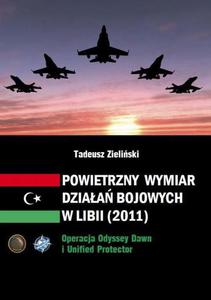 Powietrzny wymiar dziaa bojowych w Libii (2011) Operacja Odyssey Dawn i Unified Protector - 2860832109