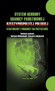 System ochrony granicy pastwowej Rzeczypospolitej Polskiej i prognozy na przyszo - 2860832145