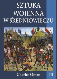 Sztuka wojenna w redniowieczu Tom 3 - 2860832236