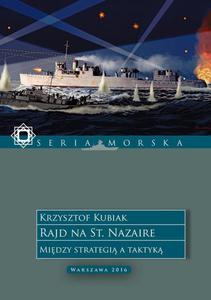 Rajd na St. Nazaire. Midzy strategi a taktyk - 2860832331