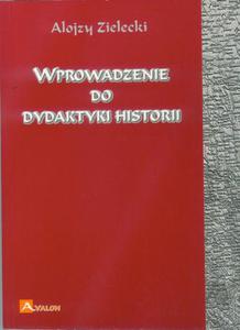 Wprowadzenie do dydaktyki historii