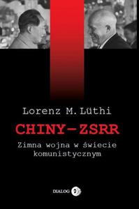 Chiny ZSRR Zimna wojna w wiecie komunistycznym - 2860832876