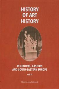 History of art history in central eastern and south-eastern Europe vol. 2 - 2860833419