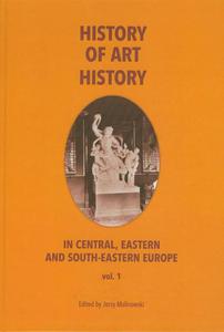 History of art history in central eastern and south-eastern Europe vol. 1 - 2860833441