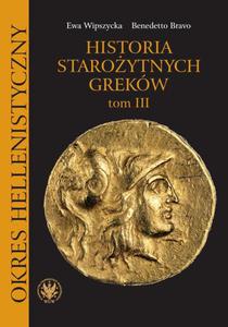 Historia staroytnych Grekw. Tom 3 Okres hellenistyczny - 2860833617