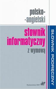 Polsko-angielski sownik informatyczny z wymow - 2860833944