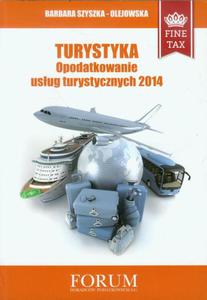 Turystyka Opodatkowanie usug turystycznych 2014 - 2860833972