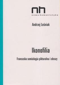 Ikonofilia Francuska semiologia pikturalna i obrazy - 2860834925