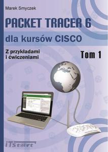 Packet Tracer 6 dla kursw CISCO - tom I - 2860835575