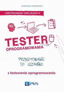 Tester oprogramowania Przygotowanie do egzaminu z testowania oprogramowania