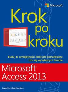 Microsoft Access 2013 Krok po kroku - 2860835681