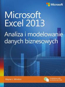 Microsoft Excel 2013. Analiza i modelowanie danych biznesowych - 2860835695