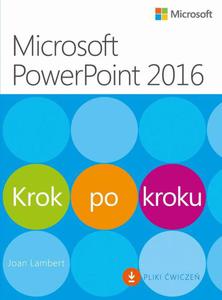 Microsoft PowerPoint 2016 Krok po kroku Plus Pliki wicze do pobrania - 2860835756