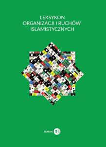 Leksykon organizacji i ruchw islamistycznych - 2860836130