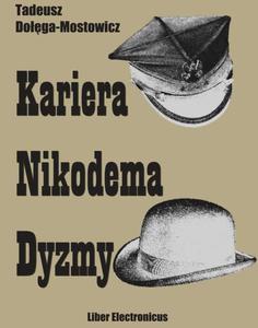 Kariera Nikodema Dyzmy - 2860836132