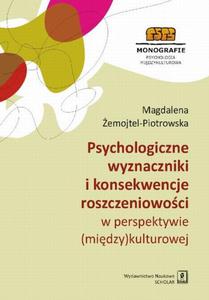 Psychologiczne wyznaczniki i konsekwencje roszczeniowoci w perspektywie (midzy)kulturowej - 2860836281