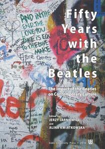 Fifty years with the Beatles The impact of the Beatles on contemporary culture - 2860836591