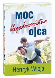 Moc bogosawiestwa ojca - 2860836794