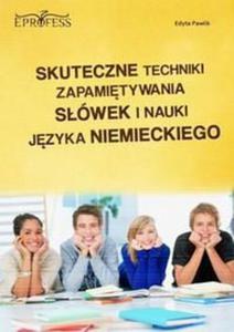 Skuteczne Techniki Zapamitywania Swek i Nauki Jzyka Niemieckiego - 2860836929