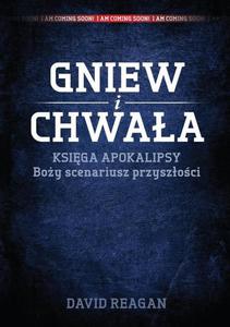 Gniew i Chwaa Ksiga Apokalipsy boy scenariusz przyszoci - 2860836937