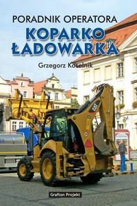 Poradnik operatora Koparkoadowarka - 2860837117