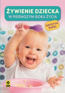 ywienie dziecka w pierwszym roku ycia Dietetyk radzi - 2860837193