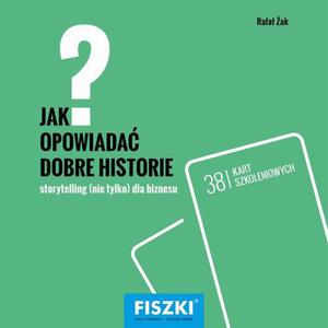 Jak opowiada dobre historie? - 2860837276