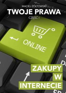 Twoje prawa. Zakupy w Internecie - 2860837472