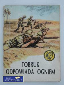 TOBRUK OPOWIADANIA OGNIEM - 2822557611