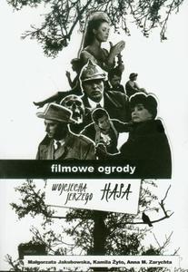 Filmowe ogrody Wojciecha Jerzego Hasa - 2860838015