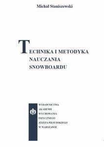 Technika i metodyka nauczania snowboardu - 2860838525