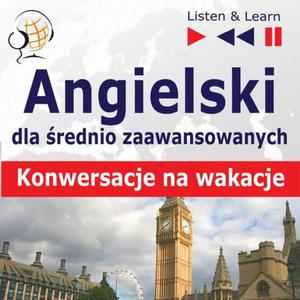 Angielski dla pocztkujcych i rednio zaawansowanych "Konwersacje na wakacje" - 2860838599