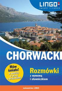 Chorwacki Rozmwki z wymow i sowniczkiem Mw miao! - 2860838784