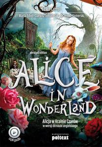 Alice in Wonderland. Alicja w Krainie Czarw do nauki angielskiego - 2860838977