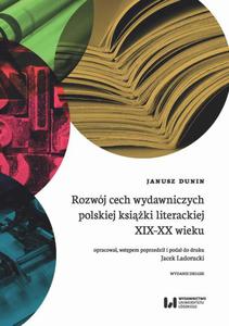 Rozwj cech wydawniczych polskiej ksiki literackiej XIX-XX wieku Wydanie 2 - 2860839124