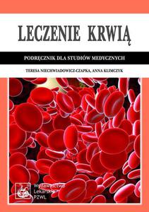 Leczenie krwi. Podrcznik dla studiów medycznych